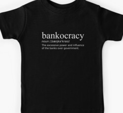 Bankocracy Definition White Design - Excessive Power of Banks