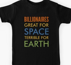 Billionaires Great for Space Terrible for Earth - Protest