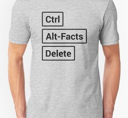 Ctrl Alt-Facts Delete - Black Design Against Alternative Facts