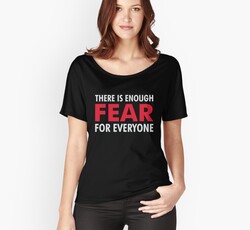 THERE IS ENOUGH FEAR FOR EVERYONE Social Commentary Design